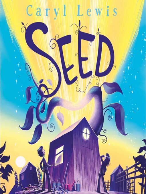 Title details for Seed by Caryl Lewis - Wait list